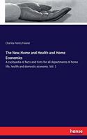 The New Home and Health and Home Economics