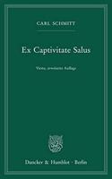 Ex captivitate salus