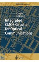 Integrated CMOS Circuits for Optical Communications