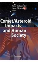 Comet/Asteroid Impacts and Human Society