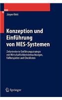 Konzeption Und Einführung Von Mes-Systemen