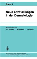 Neue Entwicklungen in Der Dermatologie