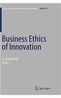 Business Ethics of Innovation