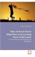 Role of Rural-Urban Migration in Increasing Rural Child Labor
