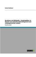 Brockhaus und Wikipedia - Enzyklopädien im Wandel vom statischen Nachschlagewerk zum nutzergenerierten Lexikon