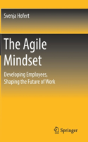 The Agile Mindset