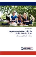 Implementation of Life Skills Curriculum
