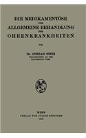 Medikamentöse Und Allgemeine Behandlung Der Ohrenkrankheiten