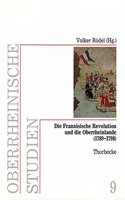 Die Franzosische Revolution Und Die Oberrheinlande (1789-1798)