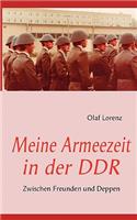 Meine Armeezeit in der DDR: Zwischen Freunden und Deppen