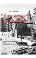 Verlorenes Weltwunder - Das Bernsteinzimmer