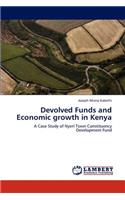 Devolved Funds and Economic Growth in Kenya