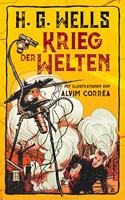 Krieg der Welten. H. G. Wells (Illustrierte Ausgabe): mit Illustrationen von Alvim Correa
