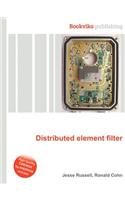 Distributed Element Filter: (English)