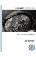 Bog Body