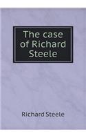 The case of Richard Steele: (English)