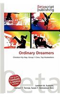 Ordinary Dreamers: (English)