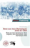 Boxe Aux Jeux Olympiques D' T de 1904: (French)