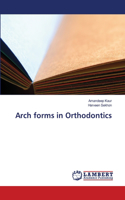 Arch forms in Orthodontics