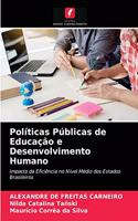 Políticas Públicas de Educação e Desenvolvimento Humano