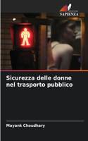 Sicurezza delle donne nel trasporto pubblico