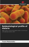 Epidemiological profile of malaria