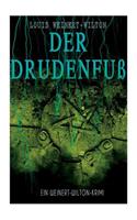 Der Drudenfuß (Ein Weinert-Wilton-Krimi)