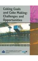 Coking Coals And Coke Making (Challenges And Opportunities Steel Authority Of India Limited)