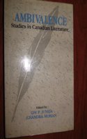 Ambivalence: Studies in Canadian Literature