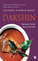 Dakshin: Vegetarian Cuisine from South India