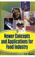 Newer Concepts and Applications for the Food Industry