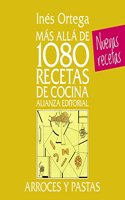 Mas alla de 1080 recetas de cocina. Arroces y pastas