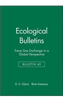 Ecological Bulletins, Trace Gas Exchange in a Global Perspective