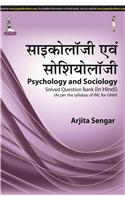 Psychology and Sociology