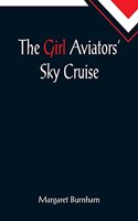Girl Aviators' Sky Cruise