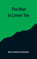 Man in Lower Ten