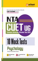 Arihant NTA CUET UG 2025 10 Mock Tests for Psychology (Section II Humanities Domain) | Latest Solved Papers, Based on latest NTA CUET (UG) Exam Pattern, and Free 3 Online Mock Tests