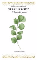 The life of leaves -a boy in his prime