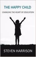 The Happy Child Changing The Roots Of Education