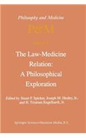 Law-Medicine Relation: A Philosophical Exploration