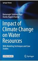 Impact of Climate Change on Water Resources