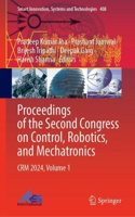 Proceedings of the Second Congress on Control, Robotics and Mechatronics, Crm 2024 (1)
