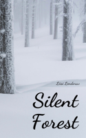 Silent Forest