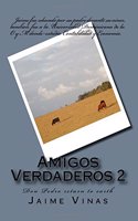Amigos Verdaderos 2: Volume 2