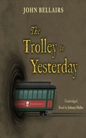 Trolley to Yesterday