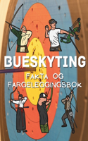 Fakta om Bueskyting og fargeleggingsbok