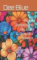 Floral Reflections