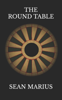 The Round Table: (2 The Warrior Arthur)