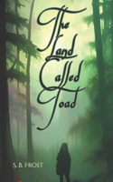 The Land Called Toad