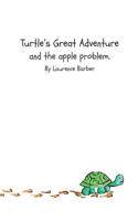 Turtles great adventure and the apple problem